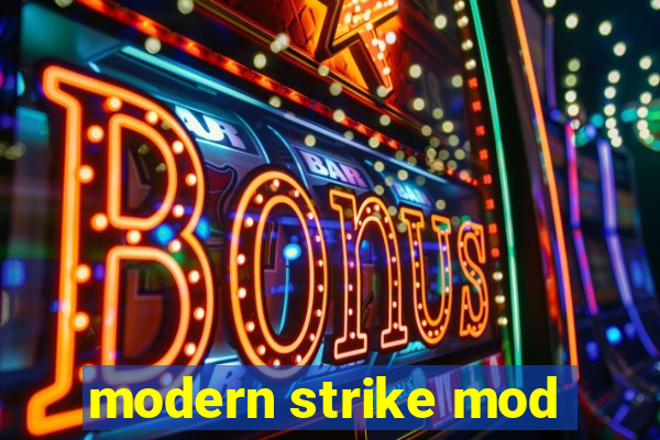 modern strike mod